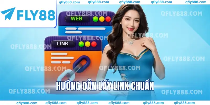 Hướng dẫn lấy link chuẩn Hướng dẫn lấy link chuẩn